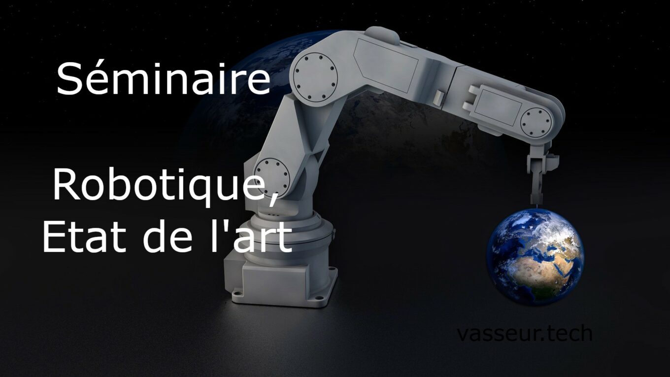 Robotique Séminaire état de l'art