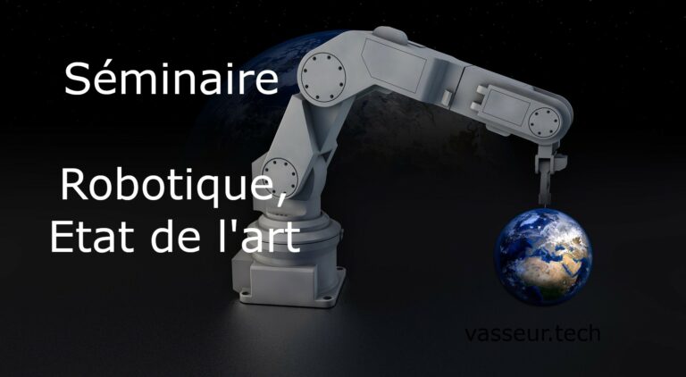Robotique Séminaire état de l'art