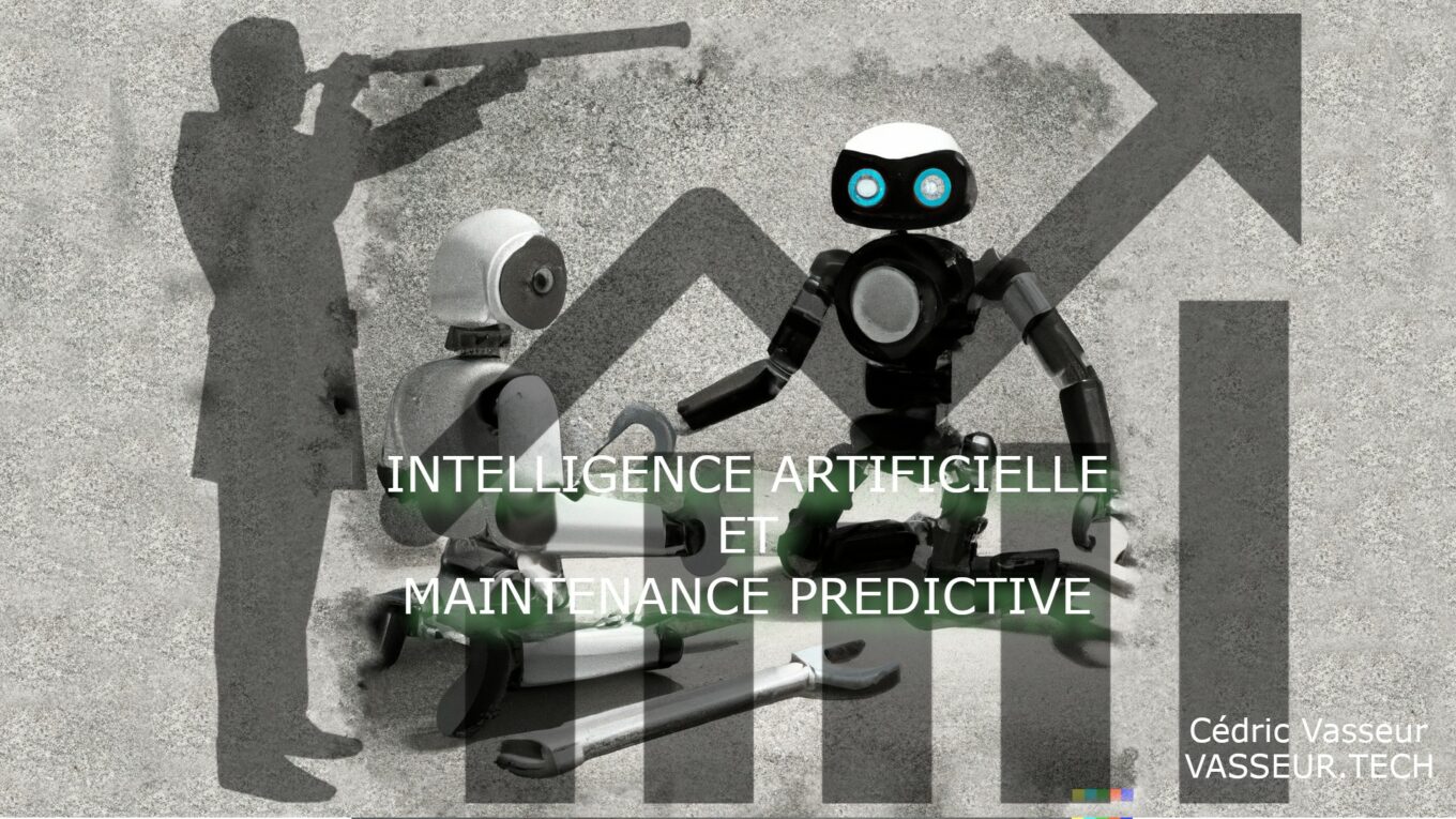 Intelligence artificielle et Maintenance prédictive